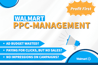 manage walmart PPC advertising profitably