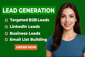 b2b lead generation, linkedin lead generation and build a prospect email list