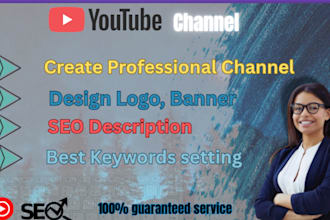 create and professionally set up your youtube channel for success