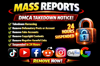 takedown harassing remove copyright mass reports facebook instagram youtube dmca