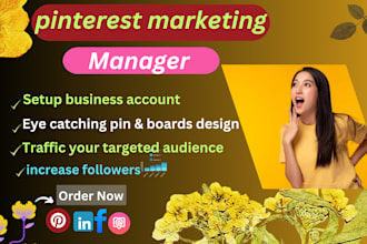 be your pinterest marketing manager to setup pin and boards