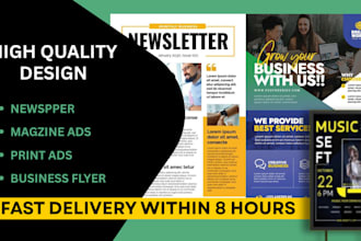 design newspaper and magazine ads business flyers, poster and print ads banner
