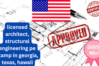 licensed architect, structural engineering pe stamp in georgia, texas, hawaii