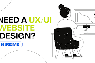 design UX UI website mobile app in figma that meets your needs