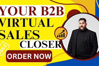 be your virtual sales assistant, telemarketing pipeline sales closer, b2b leads