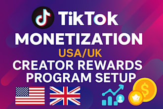 create tiktok monetization USA or UK tiktok account creators rewards program