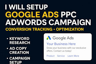 setup google ads ppc adwords campaign manage conversion tracking optimization