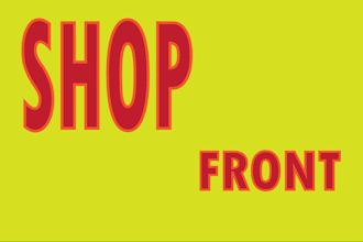 design eye catching shop front, banners, signage,window stickers, vinyl