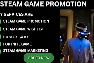 do steam game promotion, roblox game promotion and steam game marketing