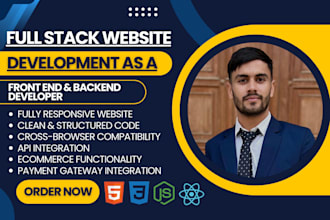 do website development as full stack developer, front end, backend developer