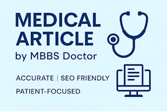 write professional and SEO optimized medical articles or health blog posts