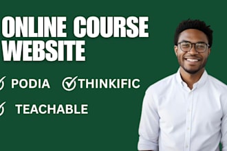 set up your thinkific, podia and teachable online course website