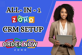 setup zoho crm, one, campaigns, zoho forms, zoho books, zoho site creator expert