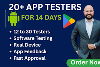 provide google play software user 20 app testers for your android ios app review