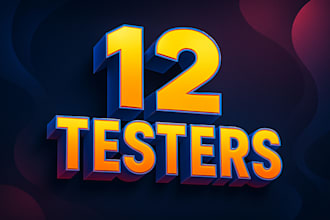 provide 12 real testers for google play console closed testing