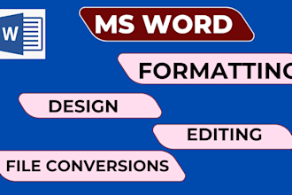do ms word document formatting, designing, editing, file conversions