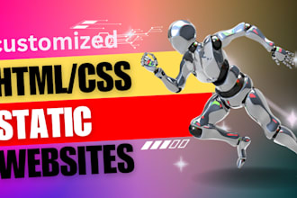 design attractive or customized static websites HTML CSS
