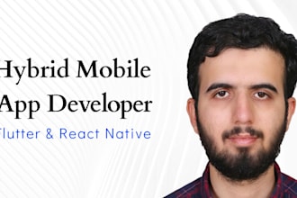 develop hybrid mobile applications, react native and flutter