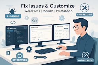 fix issues and make adjustments in wordpress, moodle, prestashop,moodle