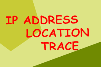 be your private investigator, osint, location trace, find someone, ip trace