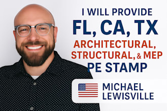 provide pe stamped architectural and structural engineering drawings for permit