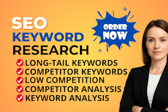 do low competition, high traffic keyword research and analyze your competitors