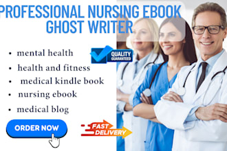 medical writing health care nursing book fitness wellness ebook writer