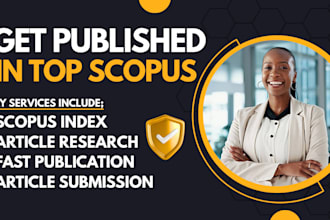 write and publish your article in top scopus, peer reviewed indexed journal, sci