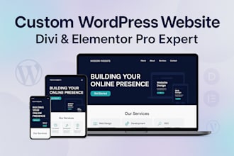 build custom responsive divi website elementor pro wordpress business website