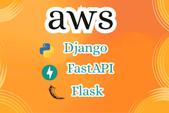 deploy django, fastapi or flask app on AWS ec2, ecs, lambda with docker