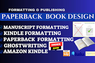 upload, format books, ebook and manuscripts for amazon KDP, lulu and ingramspark
