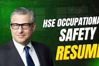 write a professional hse or occupational safety resume