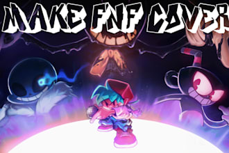 make fnf covers and or custom chromatic scales for you