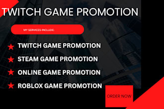 do twitch game promotion steam game promotion roblox game