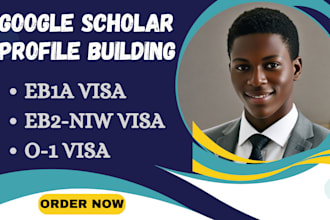 build google scholar profile to meet eb1 eb2 niw o1 visa criteria uscis standard