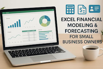 create expert excel financial modeling, forecasting, and reporting service