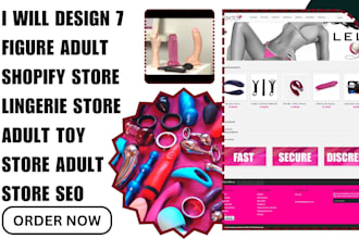 design 7 figure adult shopify store, lingerie adult toy store, adult store seo
