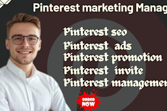 do pinterest management, SEO, ads, promotion, and group board invites