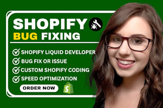do shopify bug fixing, shopify custom coding, theme customization, liquid coding