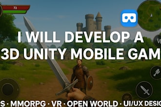 develop 3d unity mobile game development fps mmorpg VR openworld ui ux design