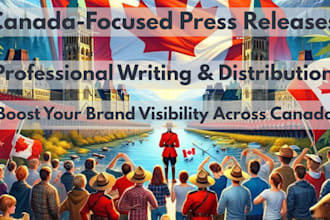 write and distribute canada focused press releases professionally