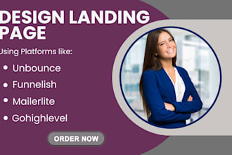 design gohighlevel landing page  mailerlite clickfunnels unbounce funnelish
