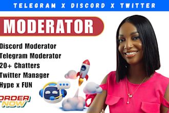 be your telegram moderator discord moderator discord chatter community manager