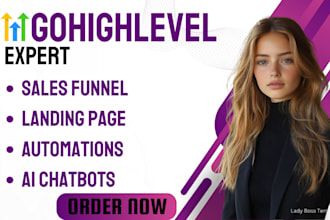 be a gohighlevel expert for your ghl website, CRM, ai automation and ghl funnel