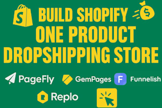 build shopify dropshipping store with funnelish, replo, gempages and pagefly