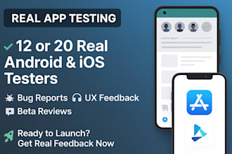 provide 12 or 20 real users to test your android and ios mobile app