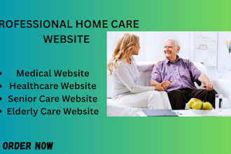 create home care website, healthcare website, medical website