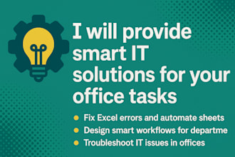 provide smart IT solutions for your office tasks