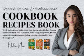 write quality cookbook recipe book, cookbook design, cookbook formatting, ebook