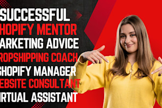 be your shopify mentor marketing expert virtual assistant shopify consultant